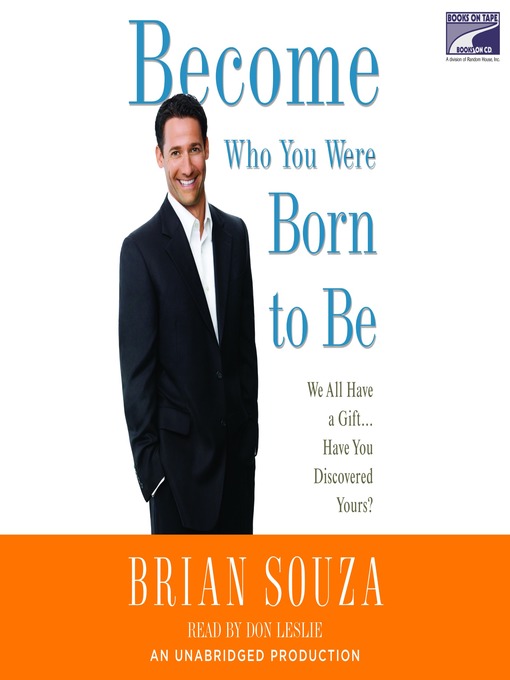 Title details for Become Who You Were Born to Be by Brian Souza - Wait list